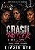 Crash Tattler: Trilogy