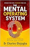 Organik Robot : The Mental Operating System