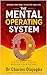 Organik Robot : The Mental Operating System