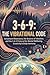 3-6-9: The Vibrational Code: Schumann Resonance, the Science of Vibration, and the 3-6-9 Protocol for Mental Wellbeing, Creativity & Daily Harmony