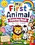 My First Animal Coloring Book for Kids Ages 3-6: Cute and Easy Coloring Pages with Fun Animals