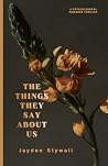 The Things They S...