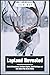 Lapland Revealed: Arctic Ad...