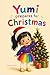 Yumi prepares for Christmas (Yumi's World)