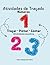 Atividades de Traçado para Crianças de 3 Anos: Números: Pintar, Traçar e Contar de Forma Divertida (Portuguese Edition)