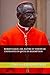 ROBERT SARAH, AMI, MAÎTRE ET TEMOIN DE L'HUMANITE EN QUETE DE REDEMPTION (French Edition)