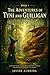 The Adventures of Tyni and Guilligan: The Forest of Gundara (Book 1)