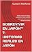 SOBREVIVIR EN JAPÓN™ 7: HISTORIAS REALES EN JAPÓN: Relatos reales de trabajo, adaptación y vida cotidiana que muestran lo que no siempre se cuenta (Sobrevivir en Japón™ - Libro 1) (Spanish Edition)