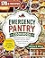 Emergency Pantry Cookbook: Shelf-Stable Meals, Dry Mix Recipes, and Low-Effort Dishes for Everyday Preparedness (Pantry Made Simple)