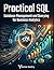 Practical SQL: Database Man...