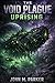 The Void Plague Uprising
