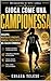 Gioca come una Campionessa: Sviluppa Mentalità Vincente, Fiducia e Resilienza nel Calcio Femminile (Italian Edition)