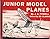 Junior Model Planes