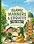 ISLAMIC MANNERS AND ETIQUETTE for kids.: simple ways to grow with faith, kindness and good charachter