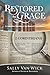 Restored By Grace: An Inductive Overview of the Book of 2 Corinthians