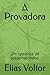 A Provadora: Um romance de suspense moral (Portuguese Edition)