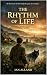 The Rhythm of Life