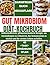 Gut Mikrobiom Diät-Kochbuch: Ballaststoffreiche, pflanzenorientierte Rezepte, um Entzündungen zu reduzieren, das Immunsystem zu stärken und Ihr zweites Gehirn zu heilen. (German Edition)