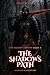 The Shadows Path: The Maker's Ability Book 5 (Forged in Magic)