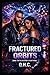 Fractured Orbits
