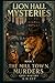 Lion Hall Mysteries Book 2: The Mill Town Murders