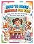 How to Draw Animals for Kids (Simple Step-by-Step Drawing Book for Ages 6–10): Fun & Easy Drawing Guide with Cute Animals, Simple Shapes, and Practice Pages for Beginners
