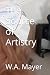 The Source of Artistry by W.A. Mayer The Source of Artistry by W.A. Mayer
