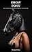Show Pony by Morgan Drake