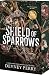 Shield of Sparrows (Shield of Sparrows #1)