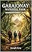 GARAJONAY NATIONAL PARK WANDERFÜHRER 2026 (German Edition)