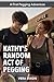 Kathy’s Random Act of Pegging: A Taboo Age-Gap Erotic Story About Female Dominance, Submission, and First-Time Pegging (First Pegging Adventures)