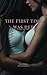 The First Time Was Her: One night. One woman. One unexpected choice. (Unlabeled Book 1)