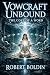 Vowcraft Unbound: The Cost ...