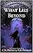 What Lies Beyond (The Liminal Fates Duet Book 2)