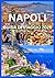 NAPOLI GUIDA DI VIAGGIO 202...