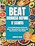 Beat Sickness Before It Starts: Proven Daily Routines to Prevent Illness, Strengthen Your Body, and Take Control of Your Health