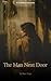 The Man Next Door: A Forbidden Indian Love story (Adventures of an Indian Woman)