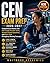 CEN EXAM PREP 2026-2027: Comprehensive Review with Full-Length Practice Tests, Scenario-Based Questions, and High-Yield Emergency Nursing Concepts