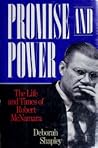 Promise and Power: The Life and Times of Robert McNamara