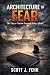 Architecture of Fear: The D...