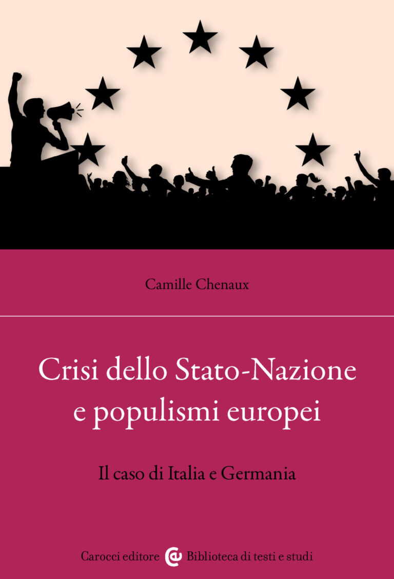 Crisi dello Stato-Nazione e populismi europei. Il caso di Italia e Germania (Paperback)