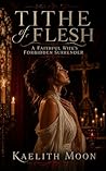 Tithe of Flesh: A Faithful Wife's Forbidden Surrender