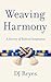 Weaving Harmony: A Journey of Radical Integration