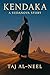 Kendaka: A SudaNova Story ( Sudanese Nubian Sci-Fantasy Short Story) (The SudaNova Universe)
