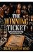 The Winning Ticket: A Tales...
