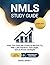 NMLS STUDY GUIDE 2026-2027: Pass Your SAFE MLO Exam on the First Try with 1,000 Practice Questions, Full-Length Tests & Proven Exam Strategies