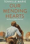Our Mending Hearts