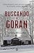 Buscando a Goran (Italian Edition)