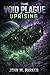 The Void Plague Uprising (Space Plague Saga Book 1)