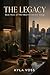 The Legacy (The Straits Legacy Book 3)